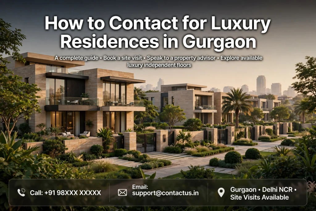 How to Contact Homezop for Luxury Residences in Gurgaon